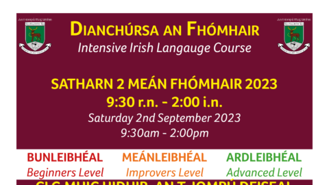 Dianchúrsa an Fhómhair – Intensive Irish Langauge Course
